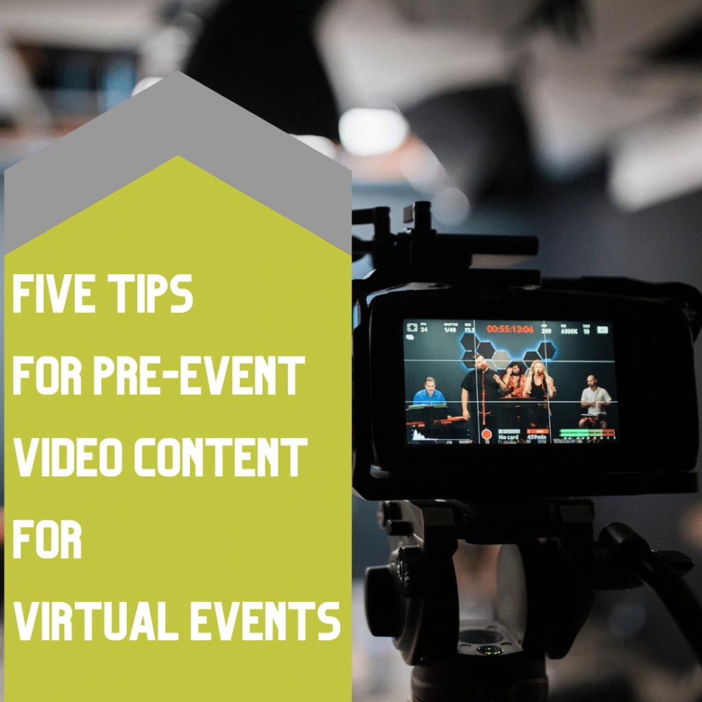 Tips for Pre Event Video Recording