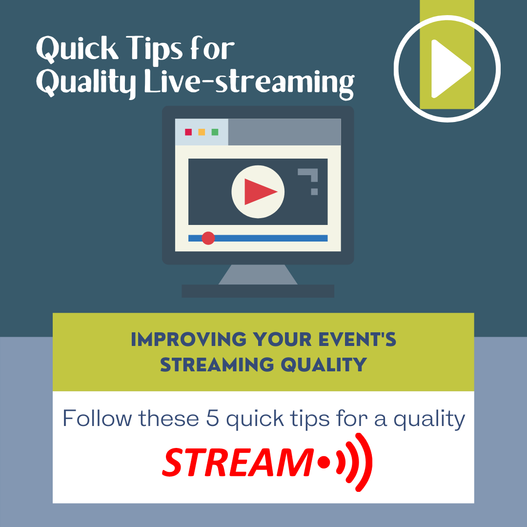 Five Quick Tips to Improve your Event's Livestreaming Quality TreeFan Events