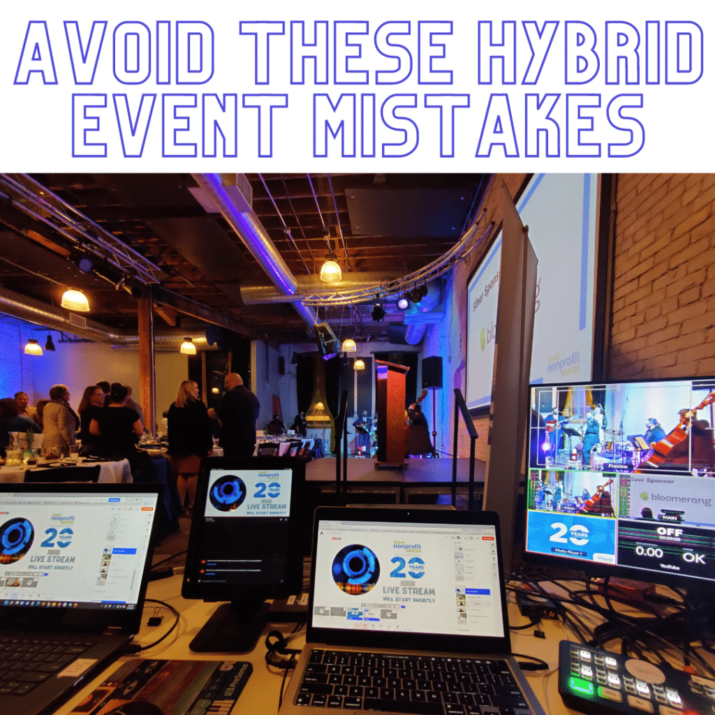 Avoid these hybrid event mistakes