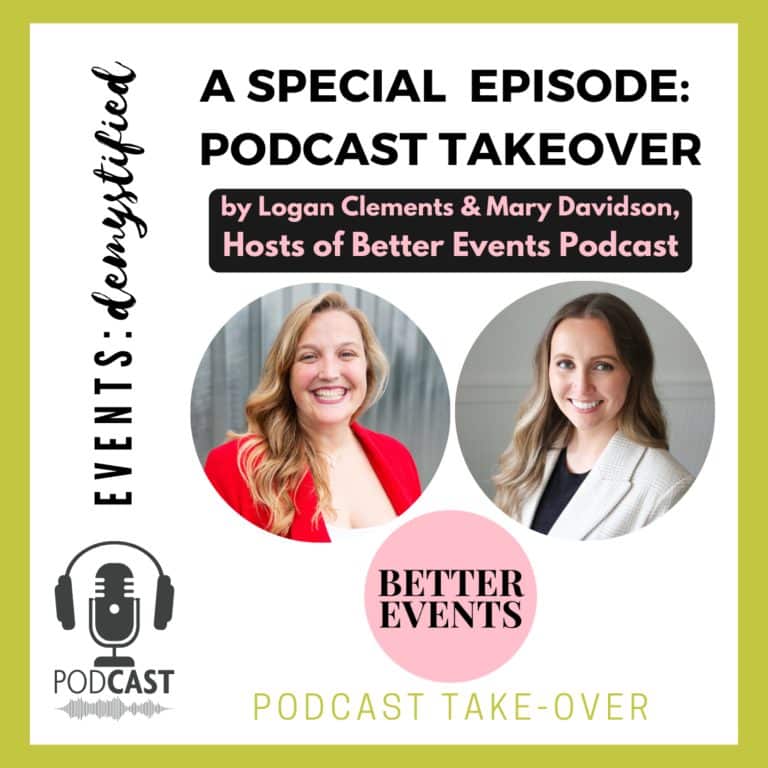 135: Better Events Pod Take-Over: Mental and Physical Wellness Tips For On-Site Event Professionals