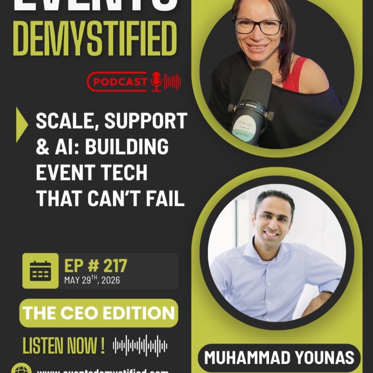 217: Scale, Support & AI: Building Event Tech That Can’t Fail ft Mohammed Younas